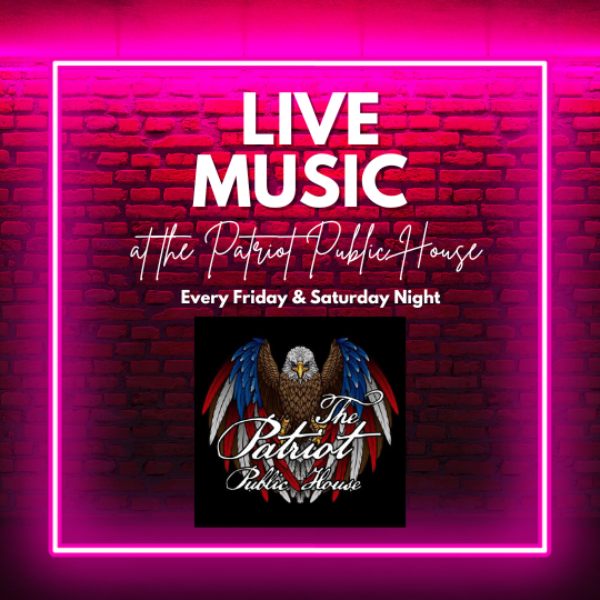 Live Music at the Patriot Public House 