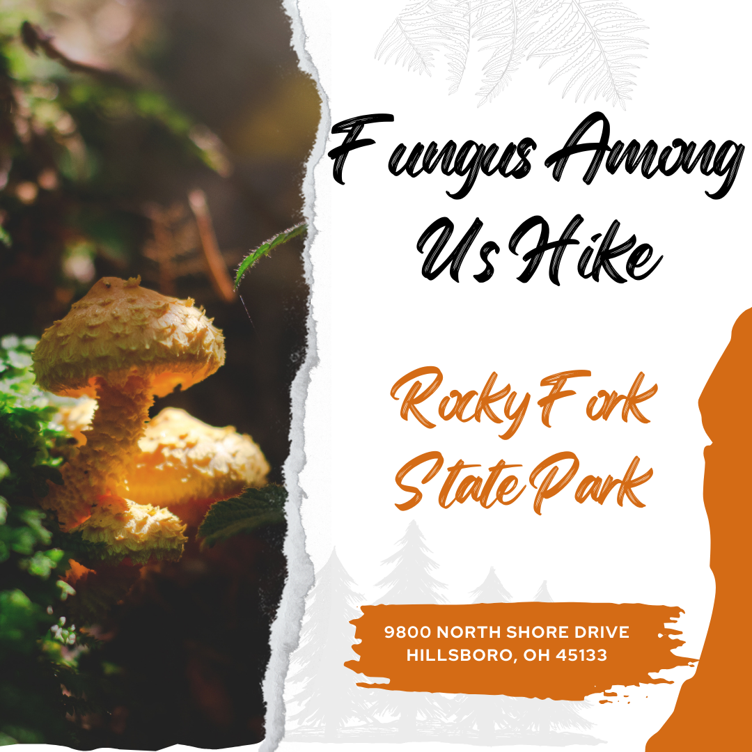 Fungus Among Us Hike at Rocky Fork State Park