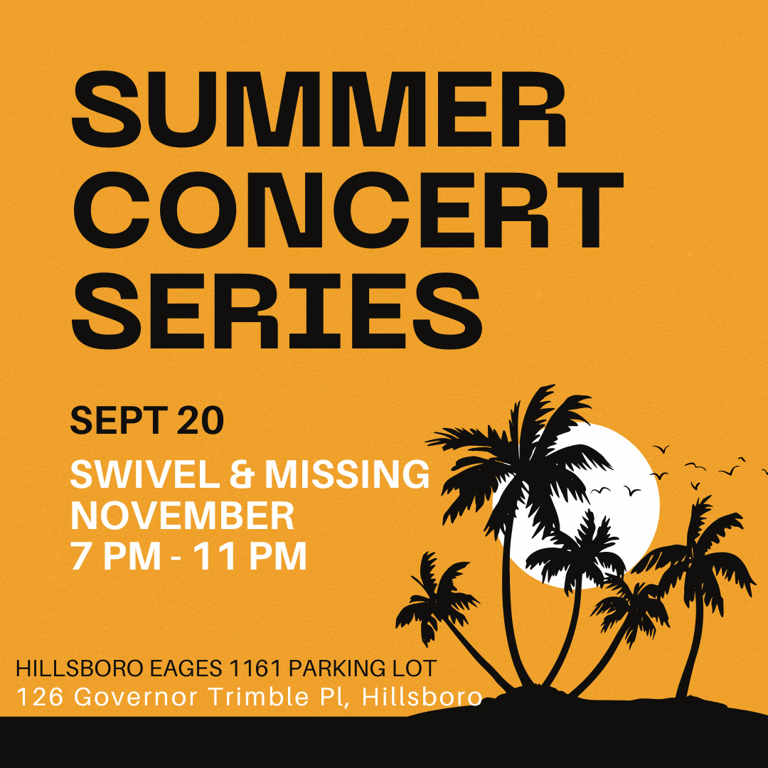 Summer Concert Series at Hillsboro Eagles